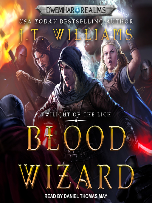 Title details for Blood Wizard by J.T. Williams - Available